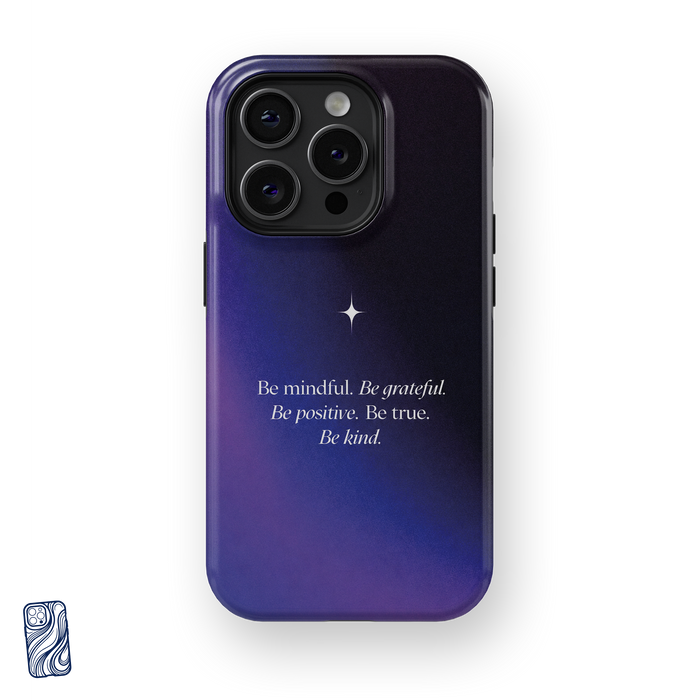 Be Mindful Cosmic Midnight premium iPhone case front view with mindful grateful positive true and kind affirmation