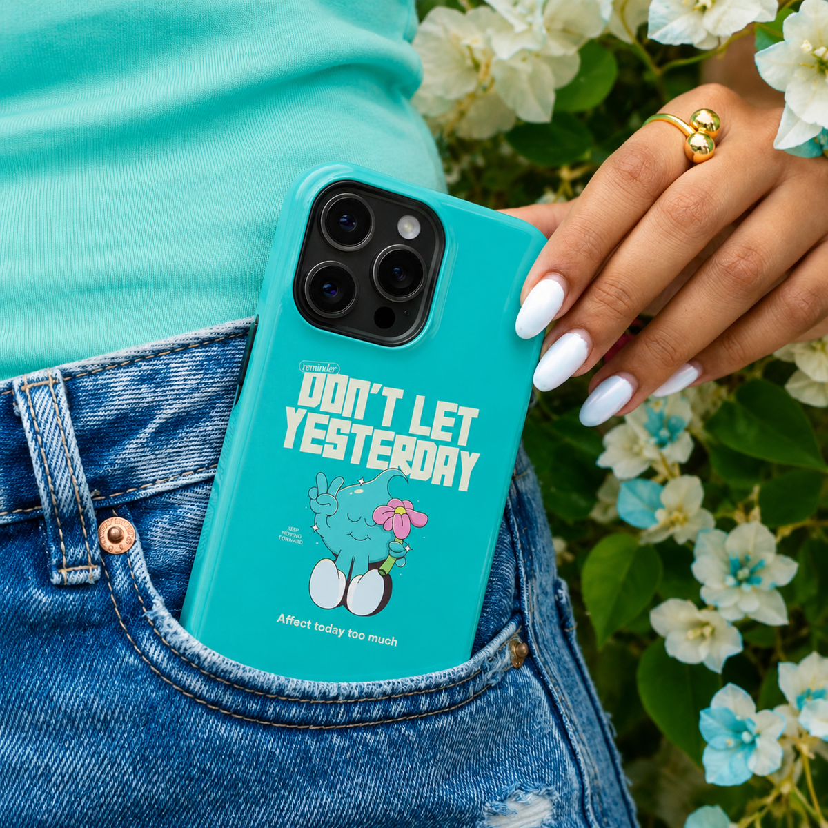 Don't Let Yesterday - Turquoise Reset | Premium iPhone Case